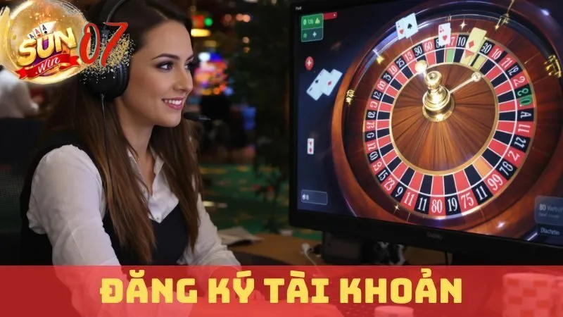 Đăng Ký Sunwin: Thành Công Ngay Lần Đầu